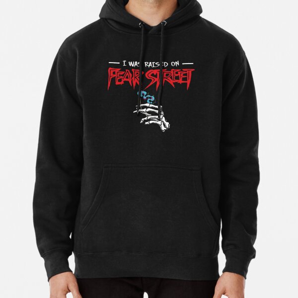 I Was Raised On Fear Street Pullover Hoodie RB0309 product Offical Fear Street Merch